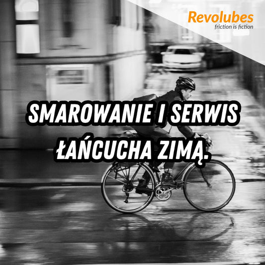 Smarowanie i serwis łańcucha zimą.