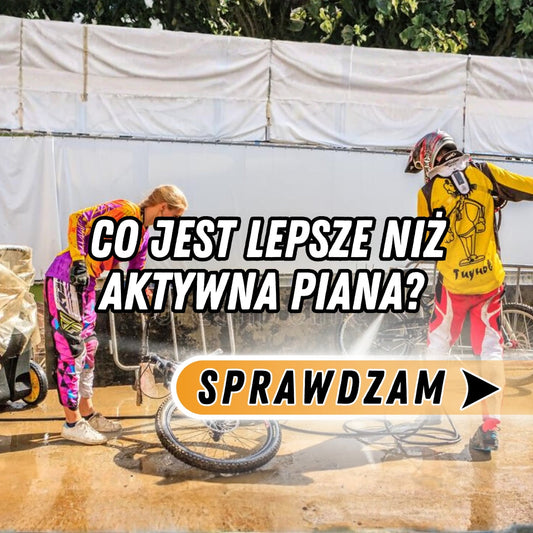 Co jest lepsze niż aktywna piana?